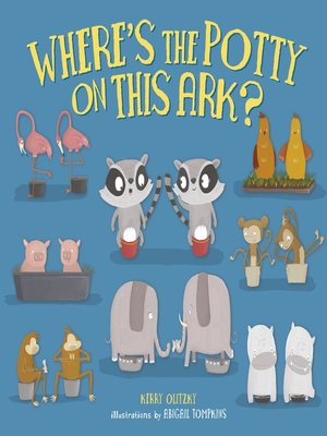 cover image of Where's the Potty on this Ark?